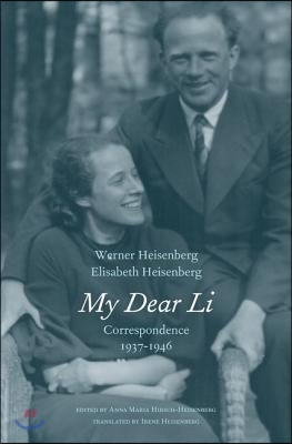 My Dear Li: Correspondence, 1937-1946