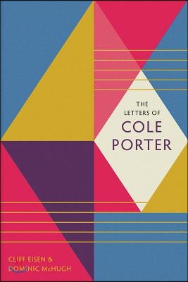 The Letters of Cole Porter