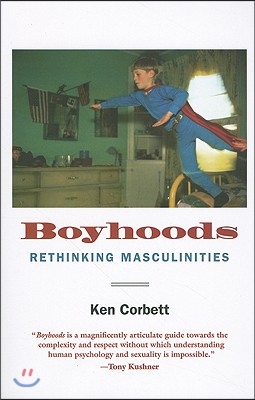 Boyhoods: Rethinking Masculinities