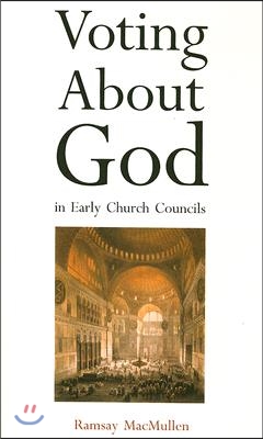 Voting about God in Early Church Councils