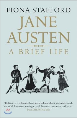 Jane Austen: A Brief Life