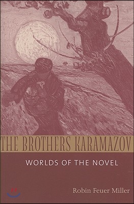 Brothers Karamazov: Worlds of the Novel