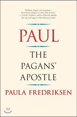 Paul: The Pagans' Apostle