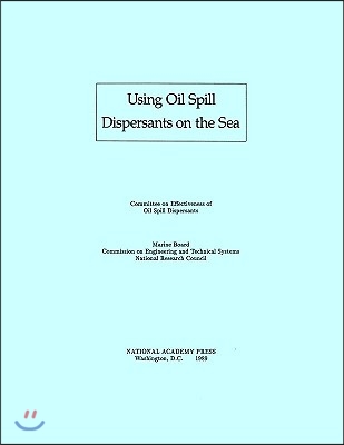 Using Oil Spill Dispersants on the Sea