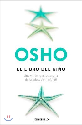 El libro del nino / The Book of the Children