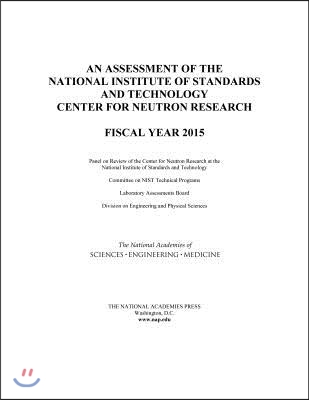 An Assessment of the National Institute of Standards and Technology Center for Neutron Research