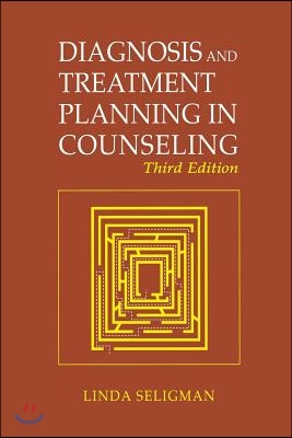 Diagnosis and Treatment Planning in Counseling