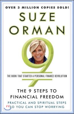 The 9 Steps to Financial Freedom: Practical and Spiritual Steps So You Can Stop Worrying