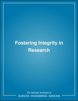 Fostering Integrity in Research