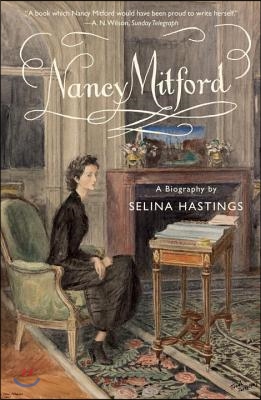 Nancy Mitford: A Biography