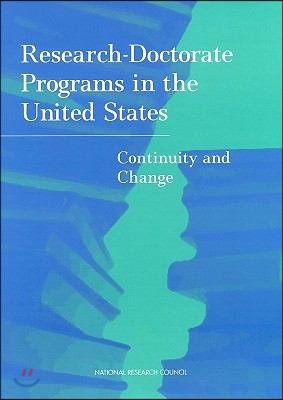 Research Doctorate Programs in the United States: Continuity and Change (Hardcover)