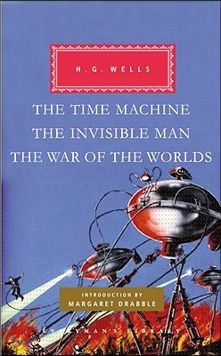 The Time Machine, the Invisible Man, the War of the Worlds: Introduction by Margaret Drabble