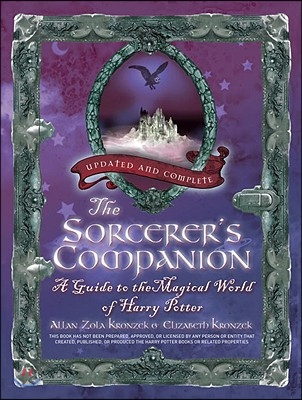 The Sorcerer&#39;s Companion: A Guide to the Magical World of Harry Potter
