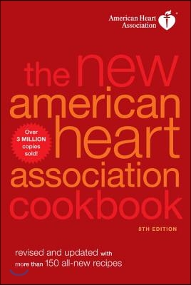 The New American Heart Association Cookbook