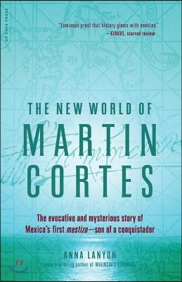 The New World of Martin Cortes