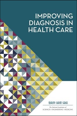 Improving Diagnosis in Health Care