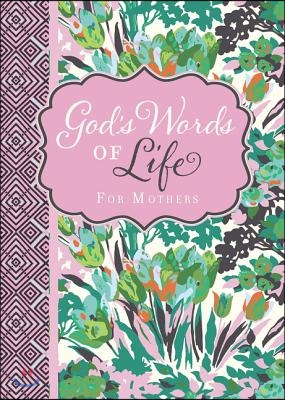 God's Words of Life for Mothers