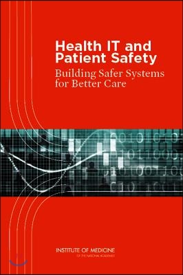 Health IT and Patient Safety