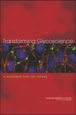 Transforming Glycoscience