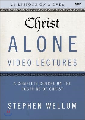 Christ Alone Video Lectures