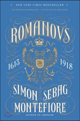 The Romanovs: 1613-1918