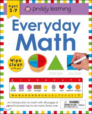 Wipe Clean Workbook: Everyday Math (Enclosed Spiral Binding): Ages 5-7; Wipe-Clean with Pen [With Pen]