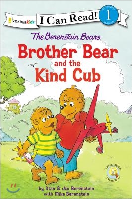 The Berenstain Bears Brother Bear and the Kind Cub: Level 1