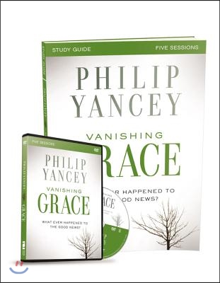 Vanishing Grace Study Guide with DVD: Whatever Happened to the Good News?