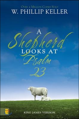 A Shepherd Looks at Psalm 23