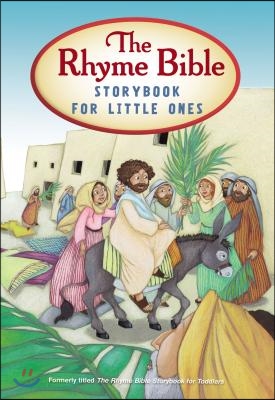 The Rhyme Bible Storybook for Little Ones