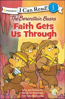 The Berenstain Bears, Faith Gets Us Through