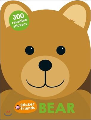 Sticker Friends: Bear: 300 Reusable Stickers