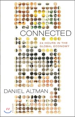 Connected: 24 Hours in the Global Economy