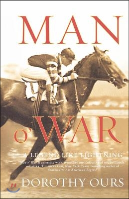 Man O&#39; War: A Legend Like Lightning