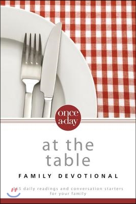 NIV, Once-A-Day At the Table Family Devotional, Paperback