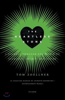 The Heartless Stone: A Journey Through the World of Diamonds, Deceit, and Desire