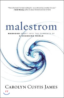 The Malestrom