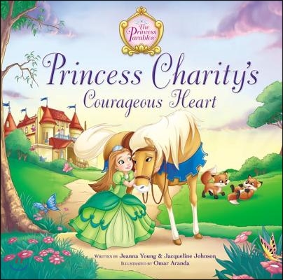 Princess Charity's Courageous Heart