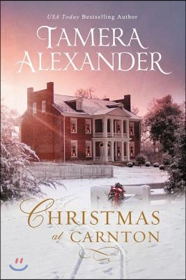 Christmas at Carnton: A Novella