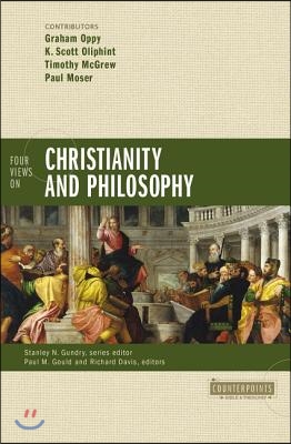 Four Views on Christianity and Philosophy