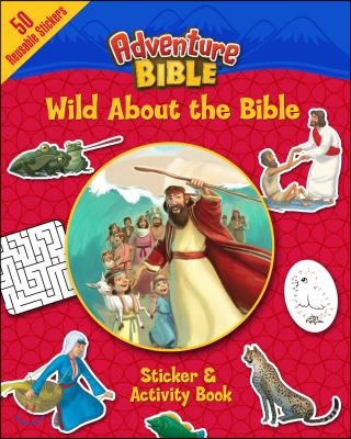 Wild about the Bible Sticker and Activity Book