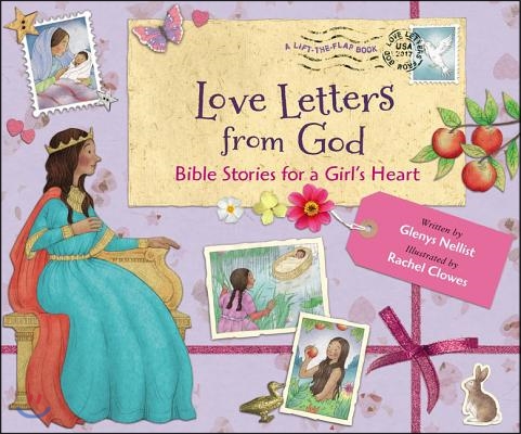 Love Letters from God; Bible Stories for a Girl&#39;s Heart