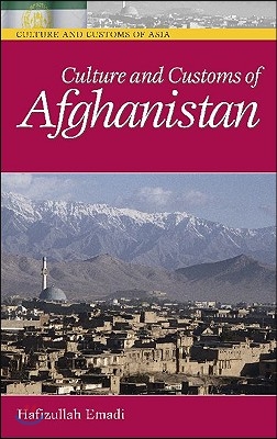 Culture and Customs of Afghanistan