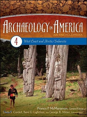 Archaeology in America [4 Volumes]: An Encyclopedia