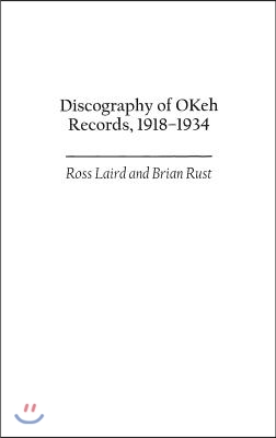 Discography of Okeh Records, 1918-1934