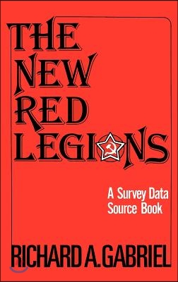 The New Red Legions: A Survey Data Source Book