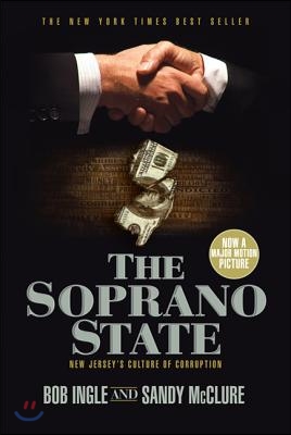 The Soprano State: New Jersey's Culture of Corruption