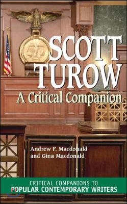 Scott Turow: A Critical Companion