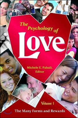 The Psychology of Love [4 Volumes]: [4 Volumes]