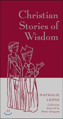 The Christian Stories of Wisdom